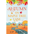 Autumn on Maple Tree Lane