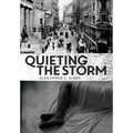 Quieting the Storm