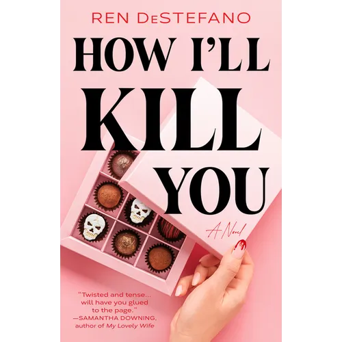 How I'll Kill You