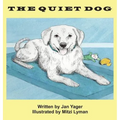 The Quiet Dog