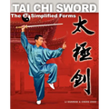 Tai Chi Sword: The 32 Simplified Forms
