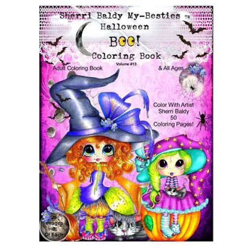 Sherri Baldy My-Besties TM Halloween Coloring Book BOO!