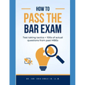 Multistate Bar Review Answers & Explanations: 581 Questions & Detailed Explanatory Answers