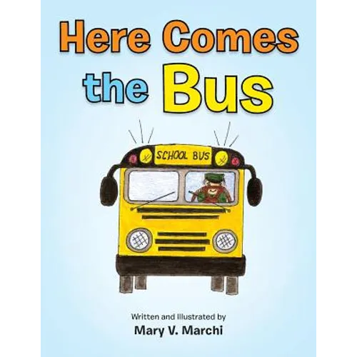 Here Comes the Bus