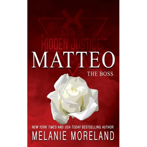 The Boss - Matteo: A forced proximity romance