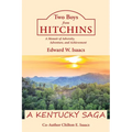 Two Boys from Hitchins: A Memoir of Adversity, Adventure, and Achievement