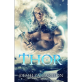 Thor: A Paranormal Protector Tale