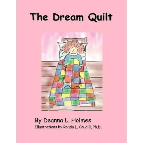 The Dream Quilt