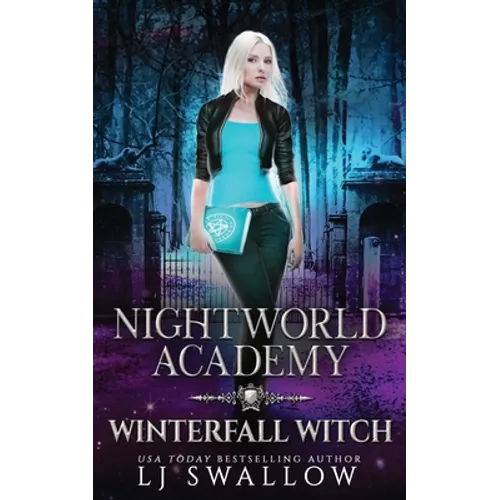 Nightworld Academy: Winterfall Witch