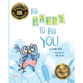 Be Happy to Be You