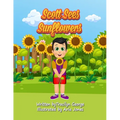 Scott Sees Sunflowers