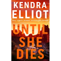 Until She Dies