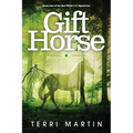 Gift Horse: A Kat Wilde Upper Peninsula (U.P.) Michigan Mystery