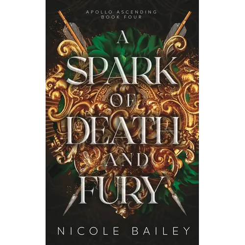 A Spark of Death and Fury