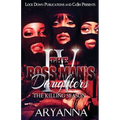 The Boss Man's Daughters 4: The Killing Season