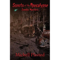 Scouts of the Apocalypse: Zombie Masters