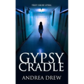 Gypsy Cradle