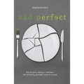 Sad Perfect