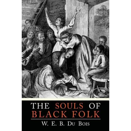 The Souls of Black Folk