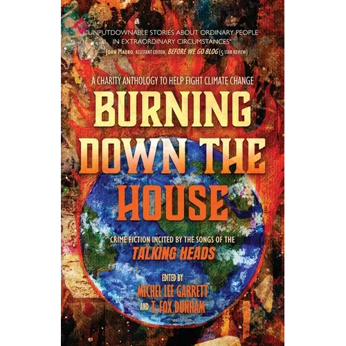 Burning Down the House: Crime Fiction Incited by the Songs of the Talking Heads