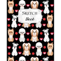 Sketch Book: Dog Sketchbook Scetchpad for Drawing or Doodling Notebook Pad for Creative Artists #3