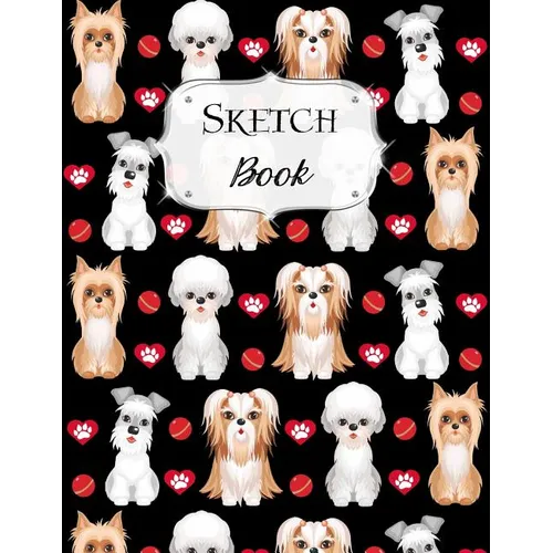 Sketch Book: Dog Sketchbook Scetchpad for Drawing or Doodling Notebook Pad for Creative Artists #3