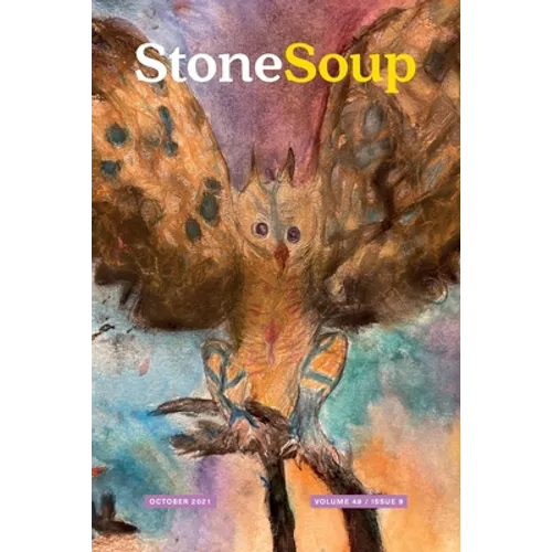 Stone Soup Magazine: October 2021