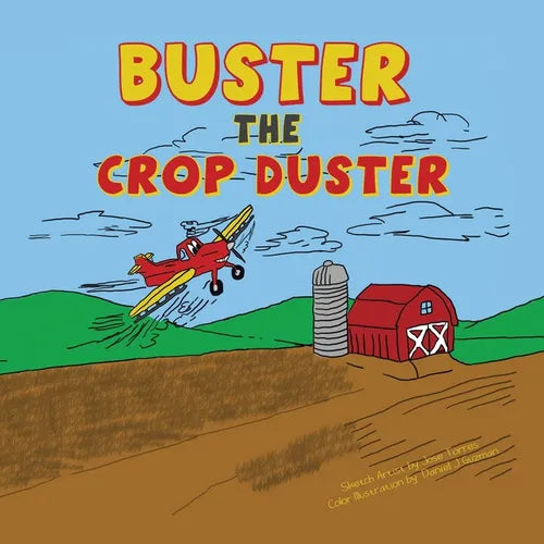 Buster the Crop Duster