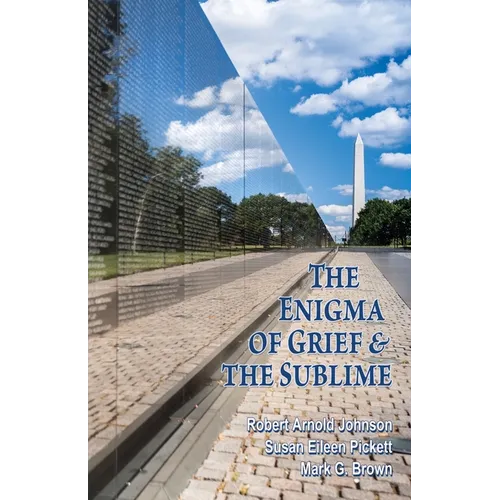 The Enigma of Grief & The Sublime