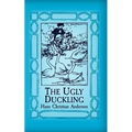 The Ugly Duckling: Original and Unabridged