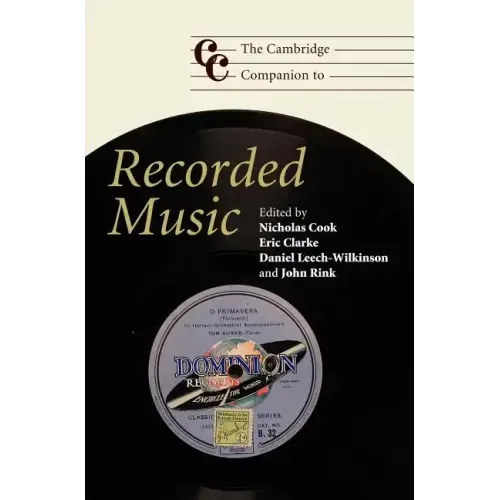 The Cambridge Companion to Recorded Music