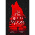 Lies of the Blood Moon