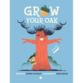 Grow Your Oak