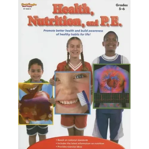 Health, Nutrition, and P.E. Reproducible Grades 5-6