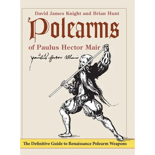 Polearms of Paulus Hector Mair