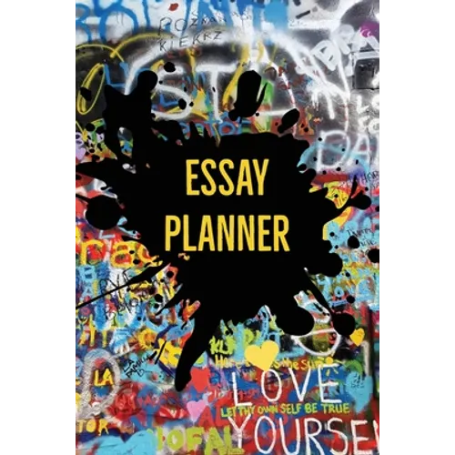 Essay Planner: Plan And Write Essays, College, High School, Middle School, Writing Skills, Book, Journal