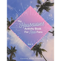 The Housewives Activity Book for Real Fans: Vol. 1