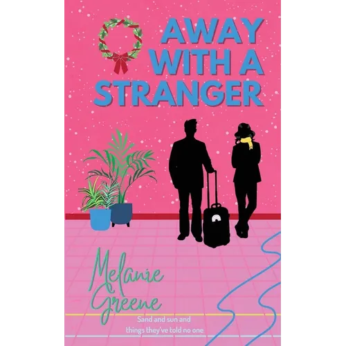 Away With a Stranger