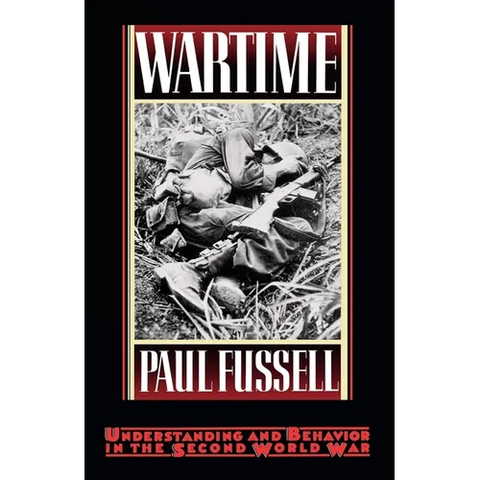 Wartime: Understanding and Behavior in the Second World War