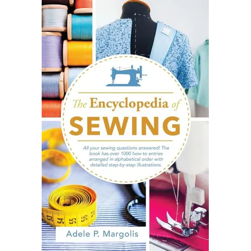 Encyclopedia of Sewing