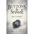 Buttons and Shame