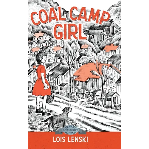 Coal Camp Girl