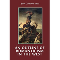 An Outline of Romanticism in the West