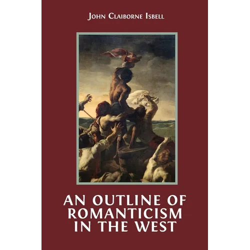 An Outline of Romanticism in the West