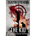 The Kid: A Suspense Thriller
