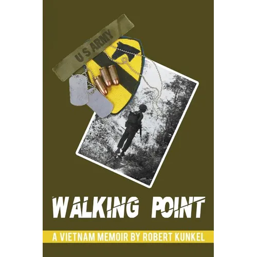 Walking Point: A Vietnam Memoir