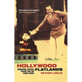 Hollywood Flatlands: Animation, Critical Theory and the Avant-Garde