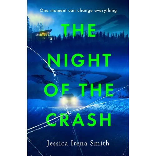 The Night of the Crash