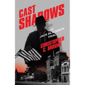 Cast Shadows: A Jack Blackmon Trial