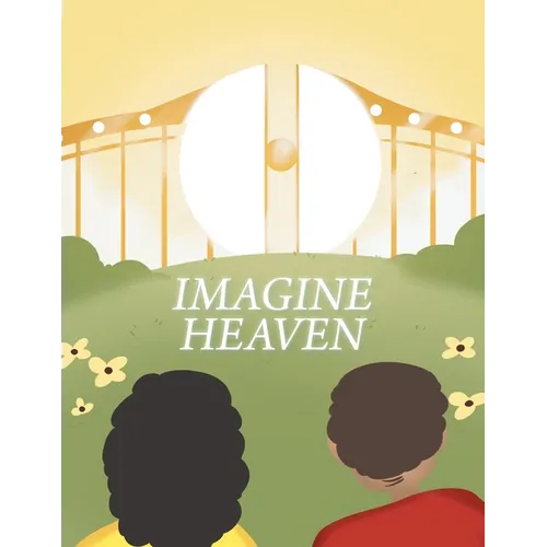 Imagine Heaven